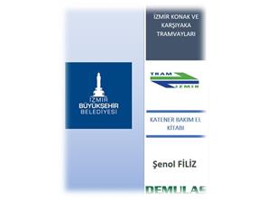 Izmir Tram ve Burulaş Katener ve CER Eğitimi Hizmeti